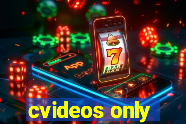 cvideos only